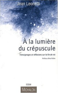 À la lumière du crépuscule