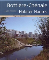 Place Publique Hors Serie : Quartier Bottiere-Chenaie