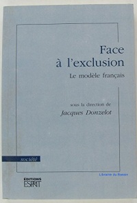 Face à l'exclusion : Le modèle français