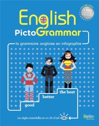 English Pictogrammar (N.E. 2024): La grammaire anglaise en infographie