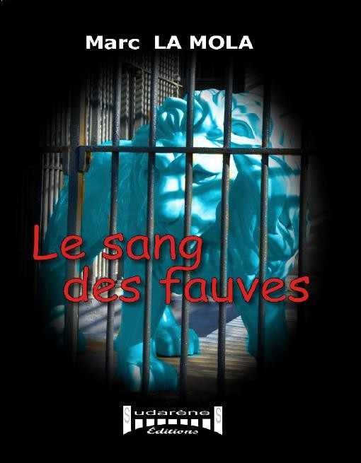 Le sang des fauves