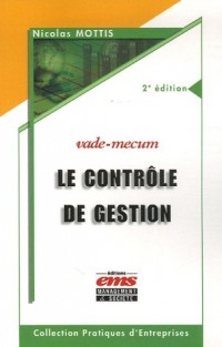 Le contrôle de gestion: Vade-mecum