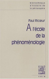 A l'école de la phénoménologie