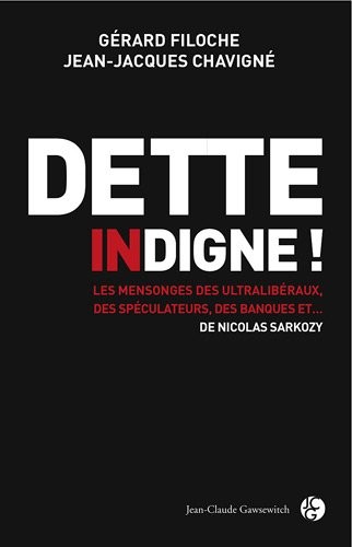 Dette indigne ! : Dix questions, dix réponses