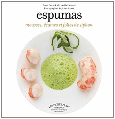 Espumas, mousses, écumes et folies de siphon