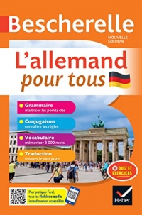 Bescherelle L'allemand pour tous - nouvelle édition: tout-en-un (grammaire, conjugaison, vocabulaire)