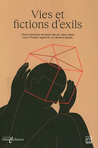 Vies et fictions d'exil