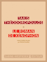 Le roman de Xénophon