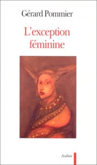 L'exception féminine