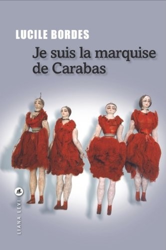 Je suis la marquise de Carabas