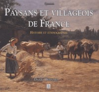 Paysans et villageois de France - Histoire et Ethnographie