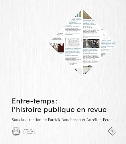 Entre-temps: L'histoire publique en revue