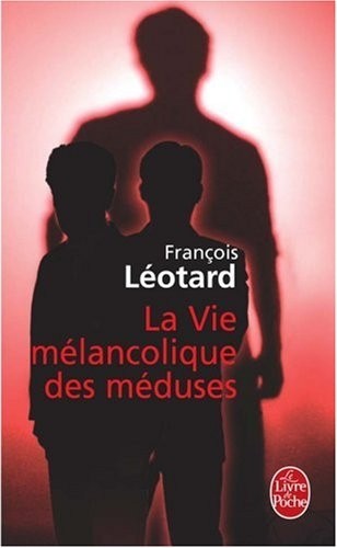 La Vie mélancolique des méduses