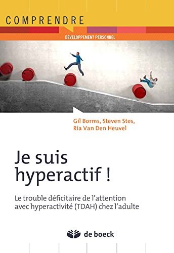 Je suis hyperactif !