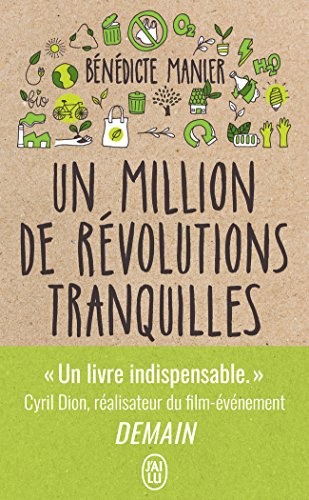 Un million de révolutions tranquilles