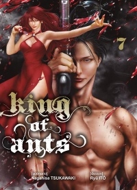 King of Ants - Tome 7 - Vol07