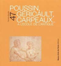 Poussin, Géricault, Carpeaux... : A l'école de l'Antique