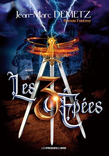 Les 3 épées