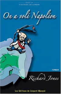 On a volé Napoléon