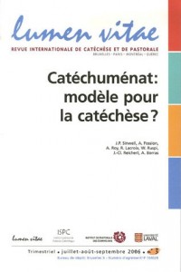 Lumen Vitae, N° 3, juillet-août-s : Catéchuménat : modèle pour la catéchèse ?