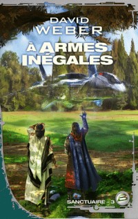 Sanctuaire T03 À armes inégales
