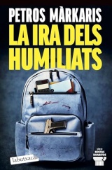 La ira dels humiliats [Poche]