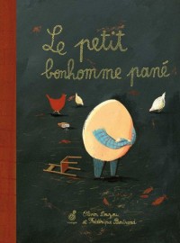 Le petit bonhomme pané