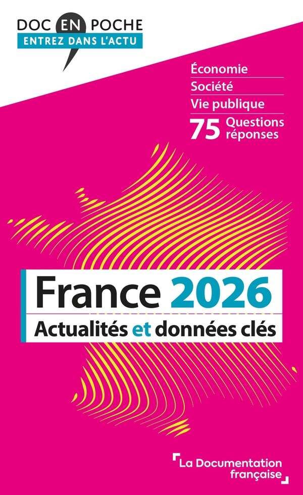 France 2026: Actualités et données clés