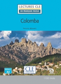 Colomba - - Niveau 2/A2 - Lecture CLE en français facile - Livre + Audio téléchargeable