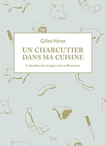 Un charcutier dans ma cuisine