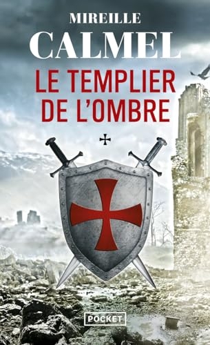 Le Templier de l'ombre