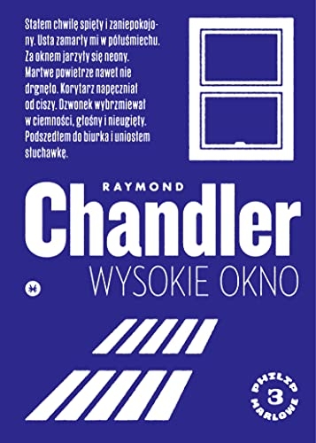 Wysokie okno Philip Marlowe #3 [9788367016179]