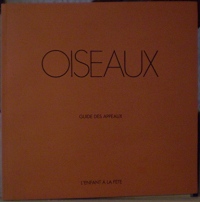 Oiseaux: Guide des appeaux