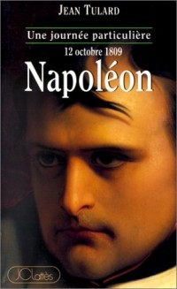 NAPOLEON. Le 12 Octobre 1809