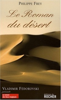 Le Roman du désert