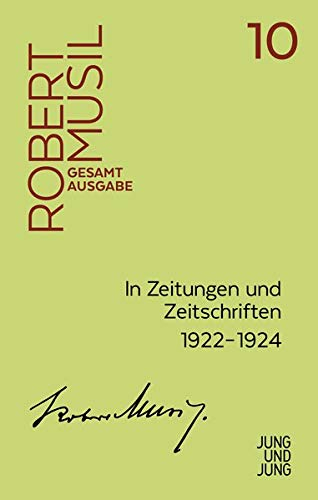 In Zeitungen und Zeitschriften II (Musil Gesamtausgabe)