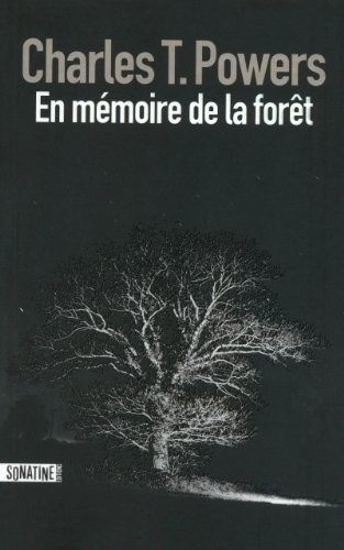 EN MEMOIRE DE LA FORET