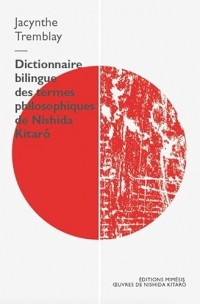 Le Vocabulaire philosophique de Nishida Kitarô