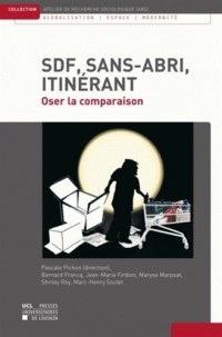 SDF, sans-abri, itinérant: Oser la comparaison