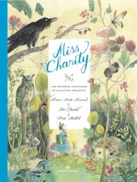 Miss Charity: Las primeras aventuras de una joven dibujante