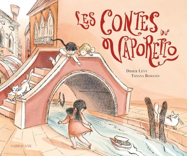 LES CONTES DU VAPORETTO