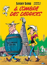 Lucky Luke - Tome 18 - À l'ombre des derricks / Edition spéciale (Opé été 2021)