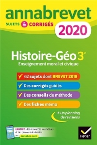 Annales du brevet Annabrevet 2020 Histoire Géographie EMC 3e: 65 sujets corrigés