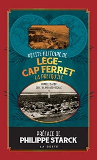 Petite histoire de Lège-Cap Ferret