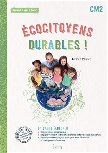 Ecocitoyens durables ! CM2 - Cahier élève - Ed. 2022