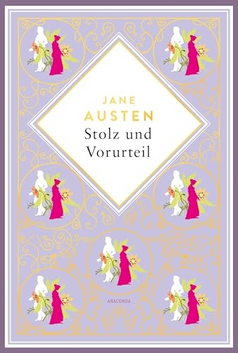 Jane Austen, Stolz und Vorurteil. Schmuckausgabe mit Goldprägung [9783730614778]