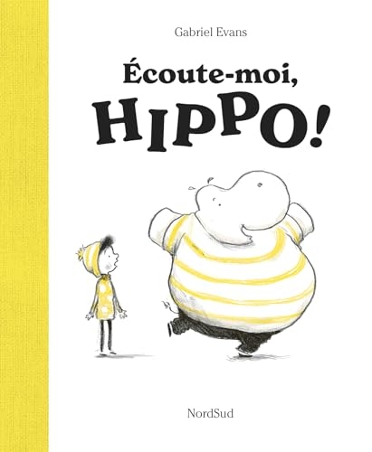 Écoute-moi, Hippo !