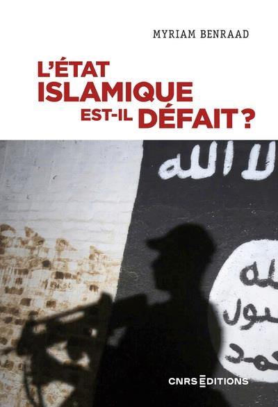 L'État islamique est-il défait ?