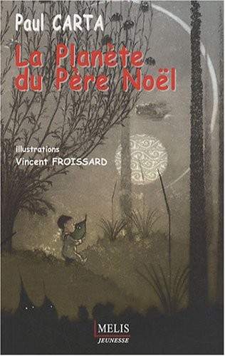 La Planete du Pere Noël