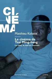 Le cinéma de Tsai Ming-liang